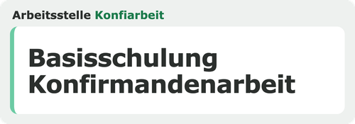 Titelbild der Veranstaltung Basisschulung Konfirmandenarbeit